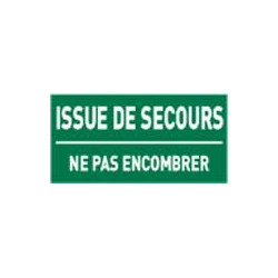 panneau issue de secours ne pas emcombrer # DP1021