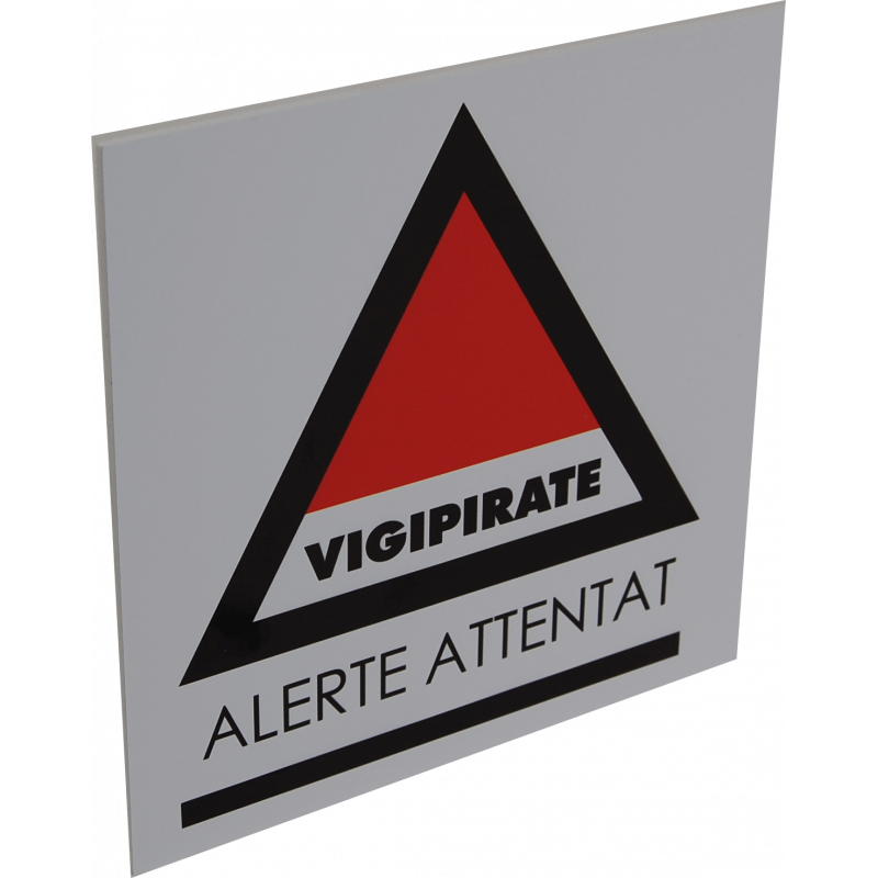 panneau plan vigipirate alerte attentat # PI0403 panneau plan vigipirate alerte attentat # PI0403